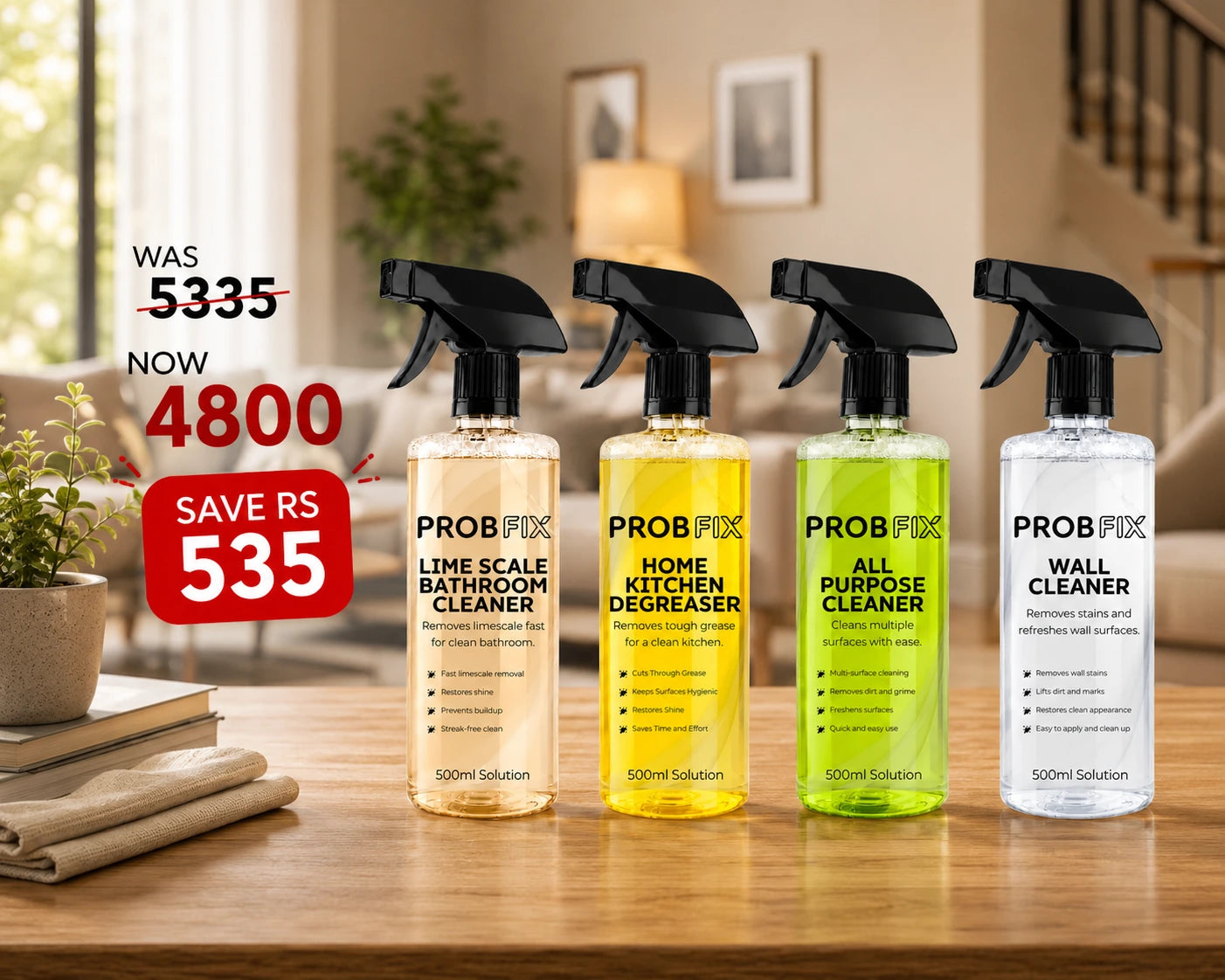 Four spray bottles of PROBFIX home cleaning products displayed together against a blurred kitchen background, with promotional text reading 'Probfix Complete Home Cleaning Bundle' and 'SAVE RS 535'. The bottles contain red, yellow-green, yellow, and clear liquids and are labeled for bathroom, kitchen, all-purpose, and wall cleaning.